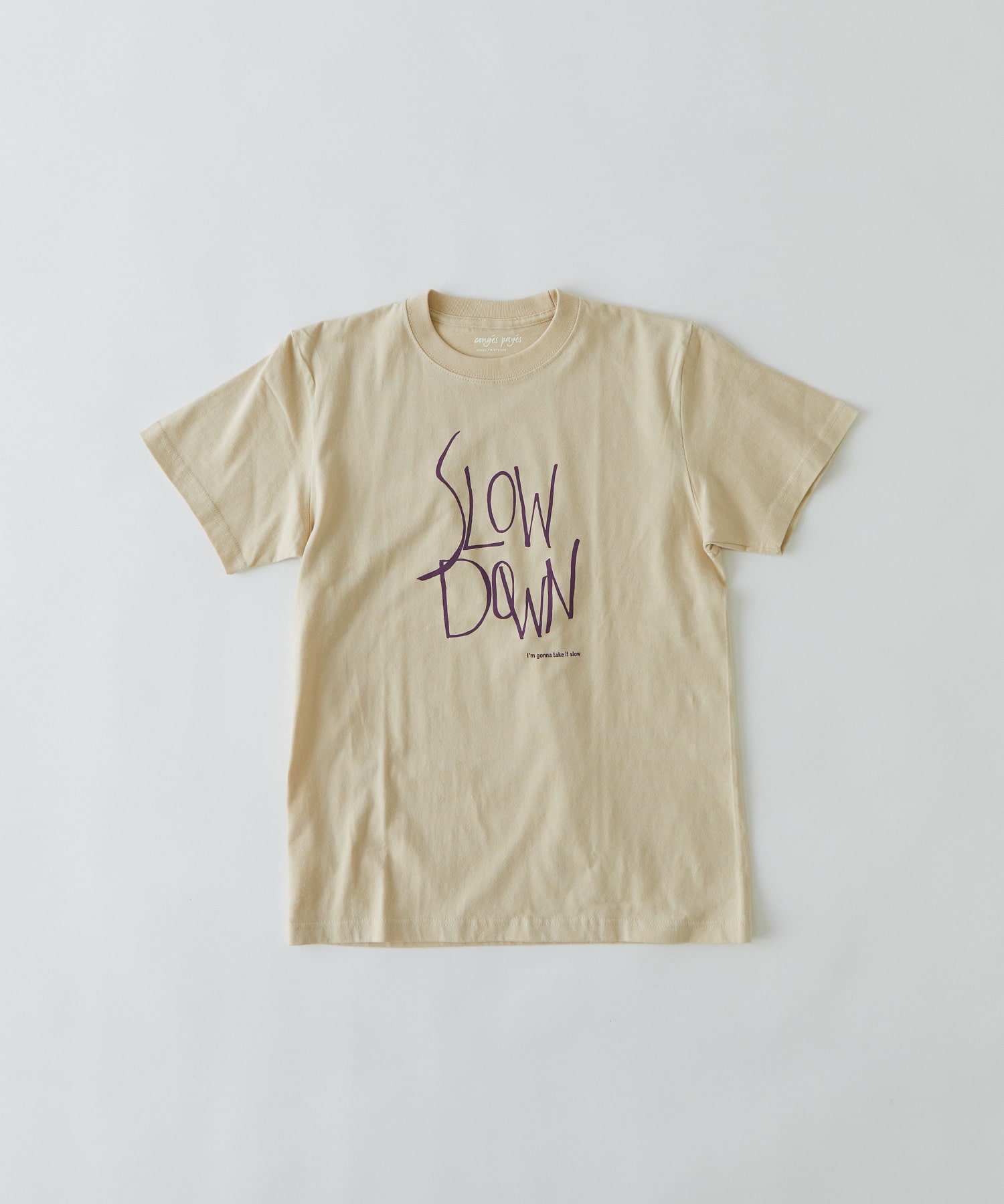 【congés payés】SLOW DOWNプリントTシャツ 詳細画像 ベージュ 1