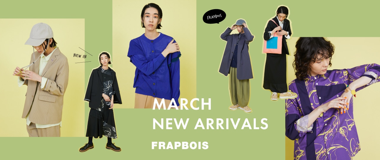 New Arrivals MARCH