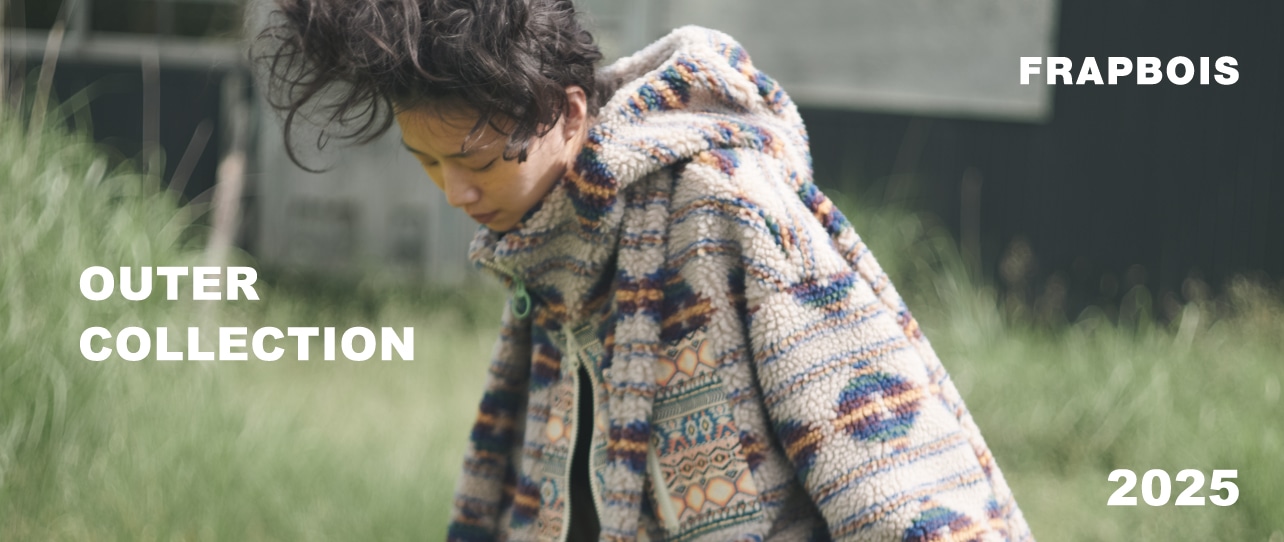 FRAPBOIS OUTER COLLECTION 2025