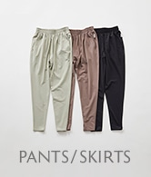 PANTS / SKIRTS