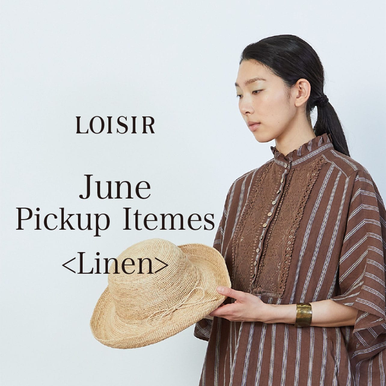 June Pickup Items 〈Linen〉