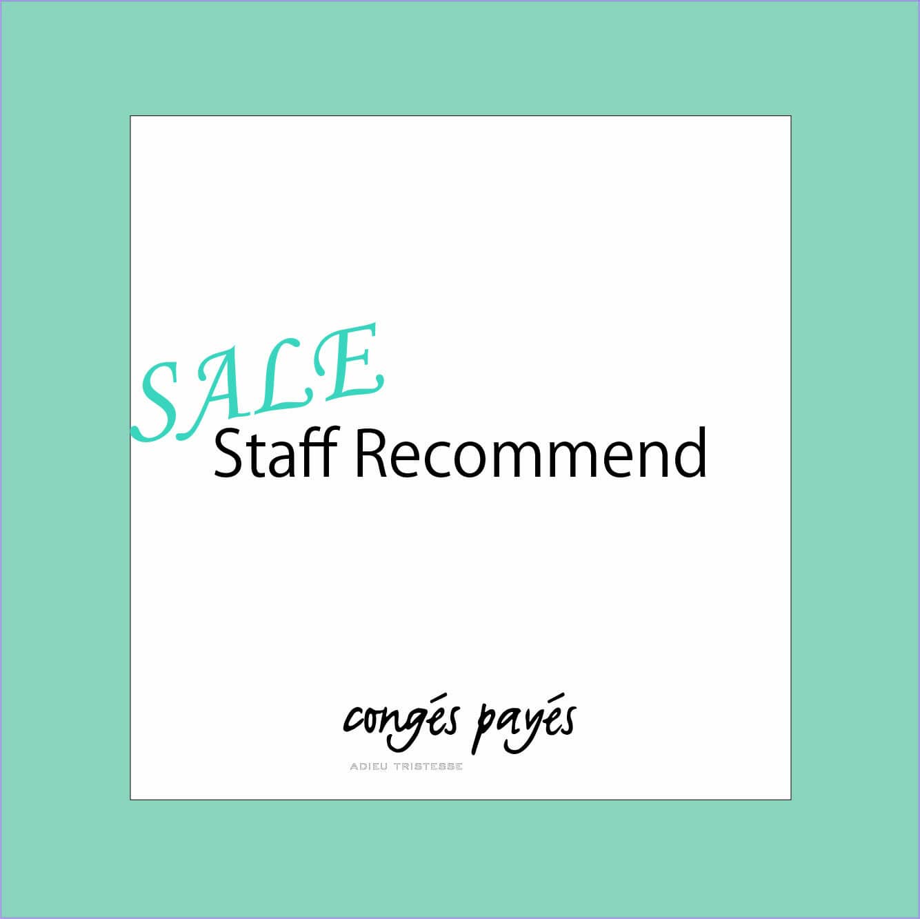 STAFF SALE Recommend