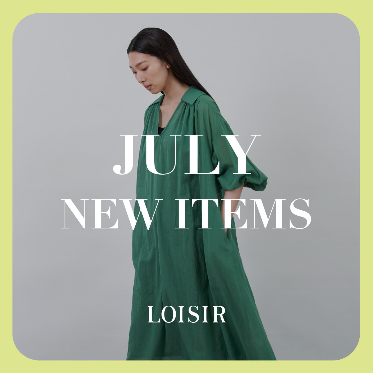 JULY NEW ITEMS