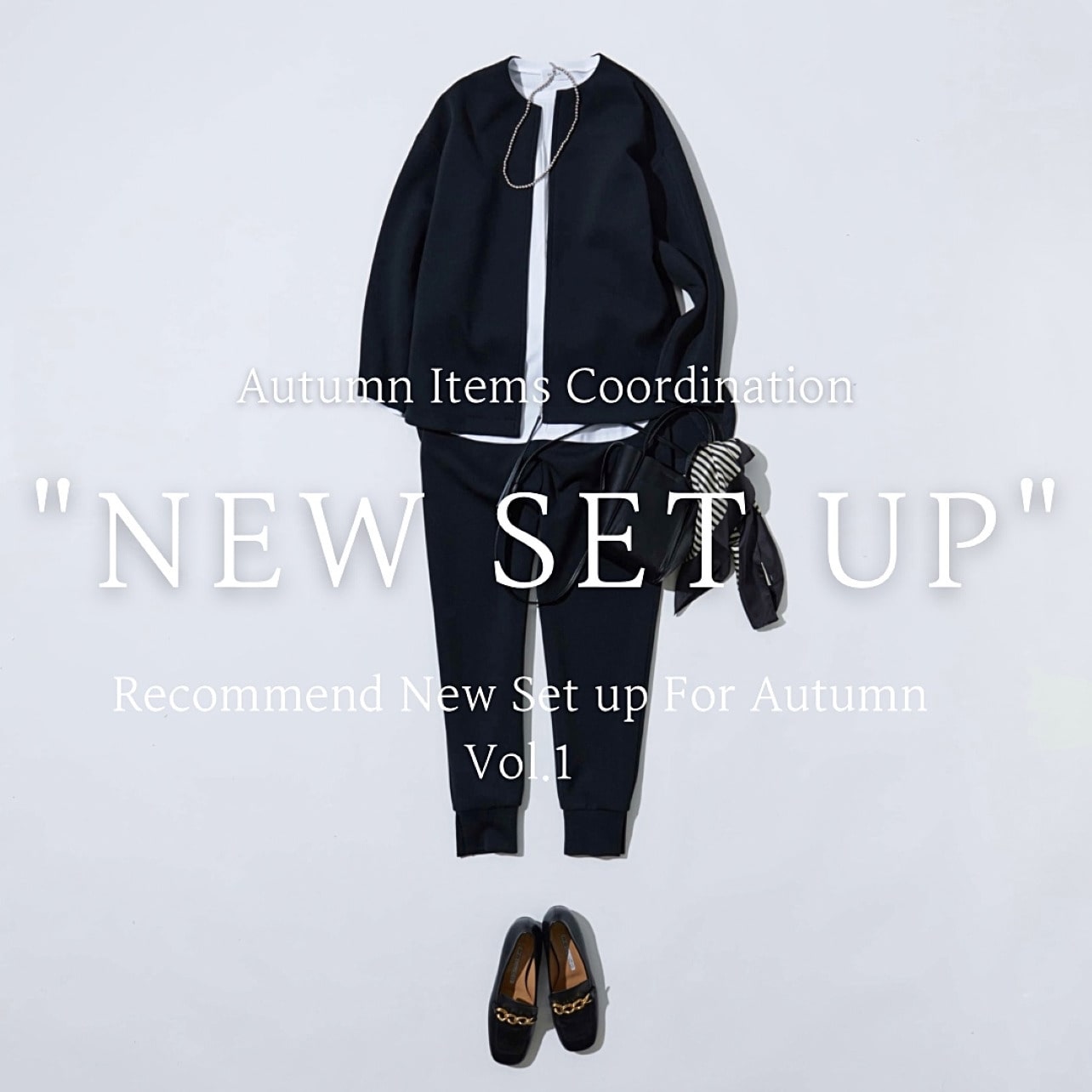 Recommend Items Styling "NEW SET UP" Vol.1