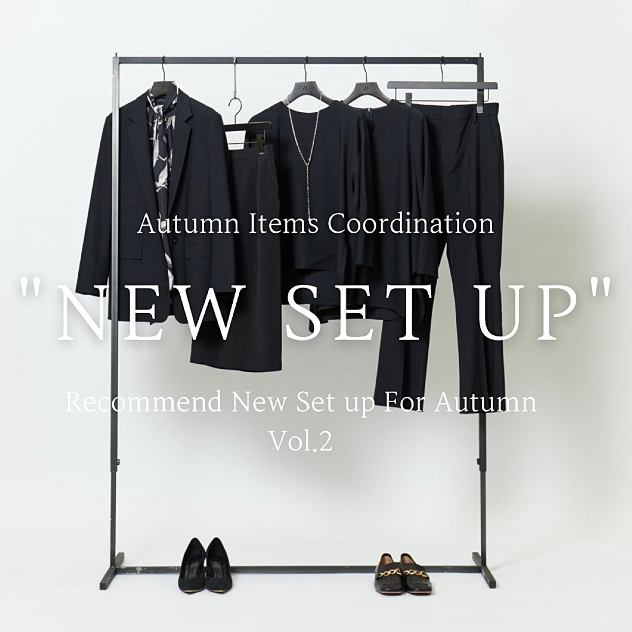 Recommend Items Styling "NEW SET UP" Vol.2