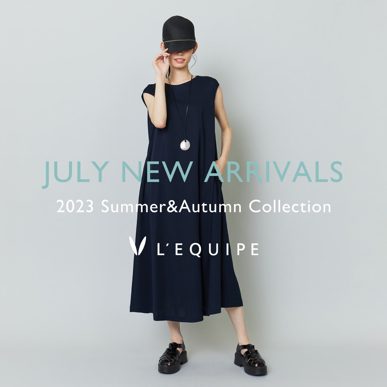 JULY NEW ARRIVALS