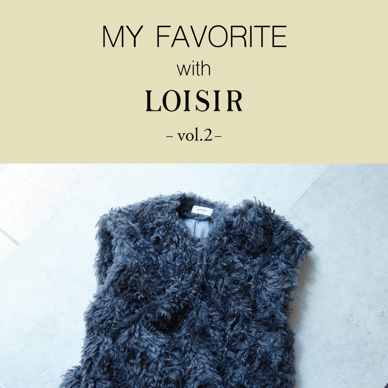 MY FAVORITE with LOISIR -vol.2-