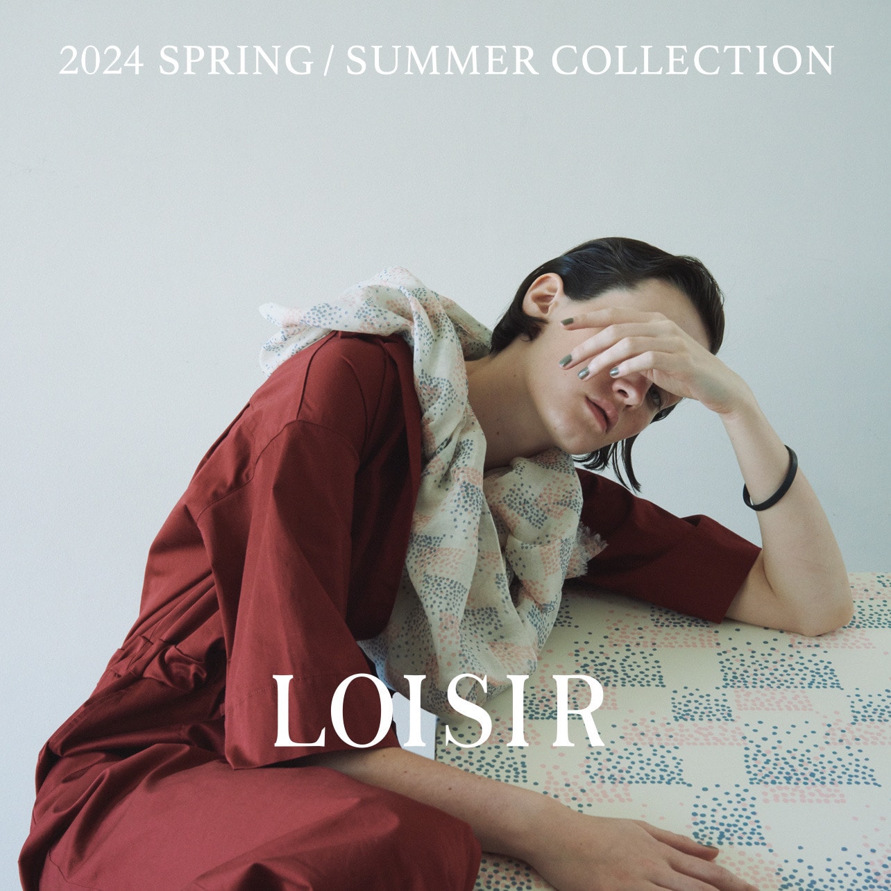 LOISIR 24SS Collection