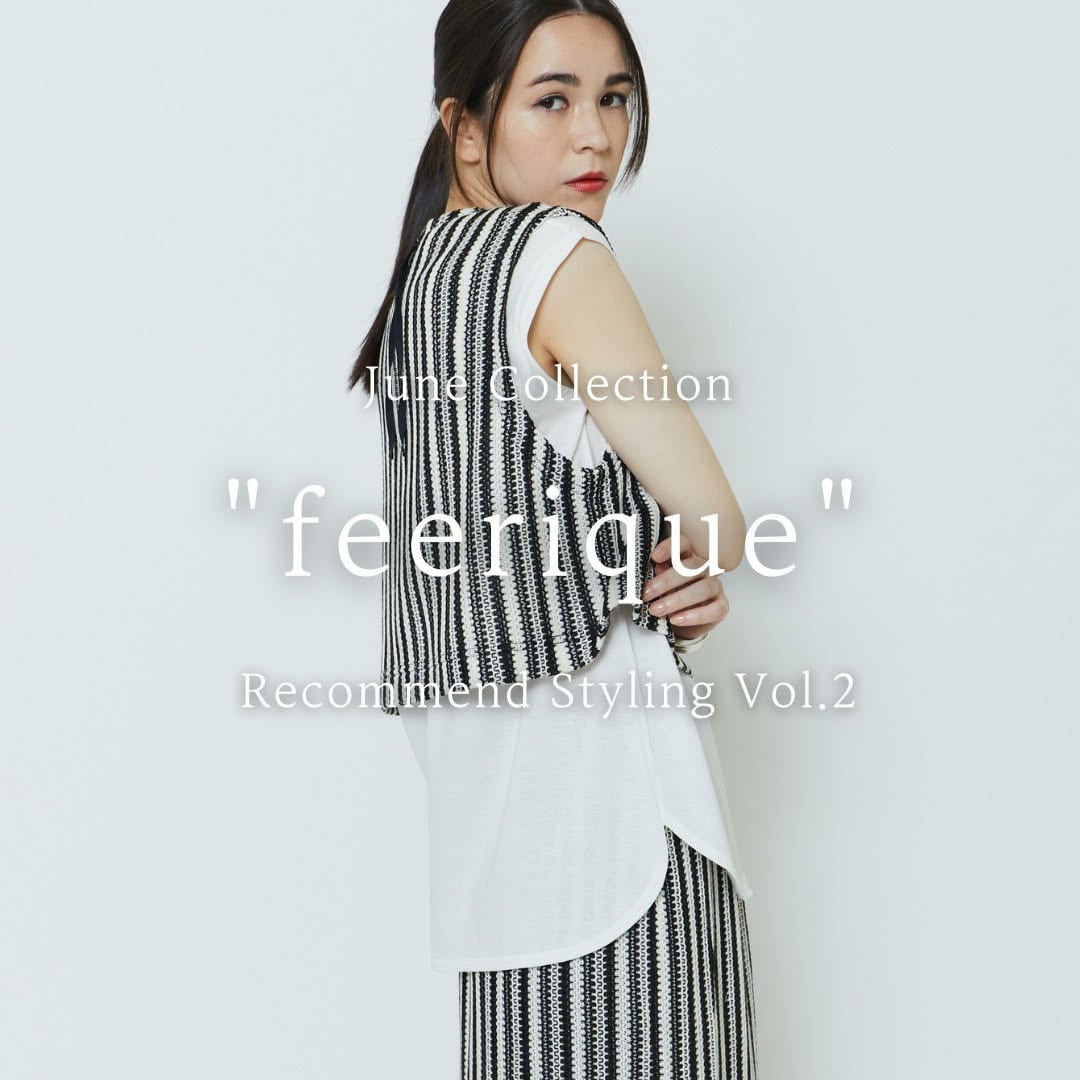 June Collection feerique Recommend Styling Vol.2