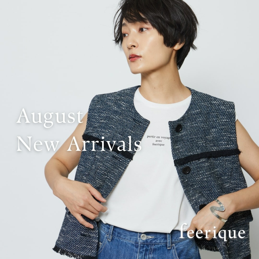 feerique August New Arrivals