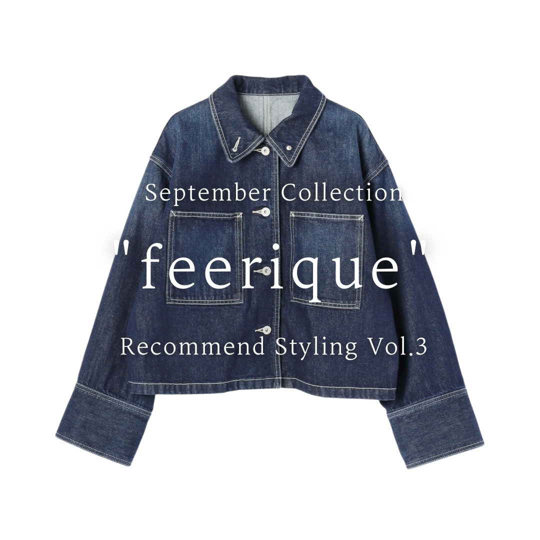 September Collection "feerique" Recommend Styling Vol.3