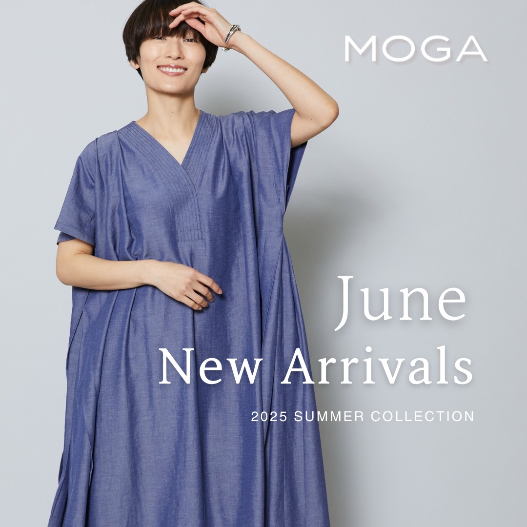 MOGA June New Arrivals																												