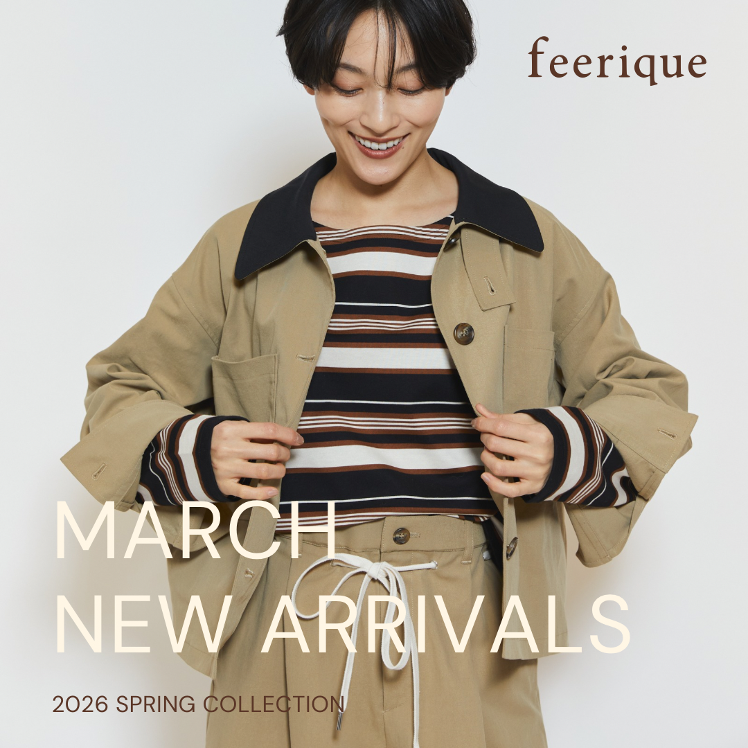 feerique March New Arrivals