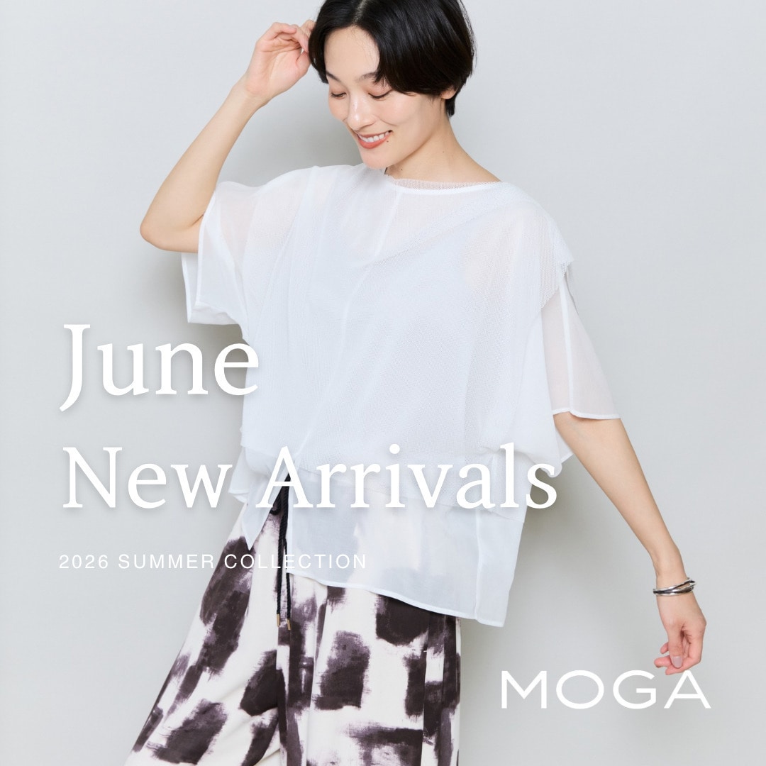 MOGA June New Arrivals