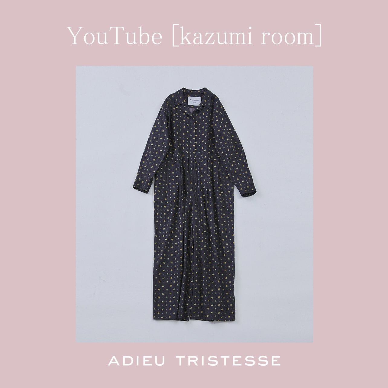 ADIEU TRISTESSE × kazumi